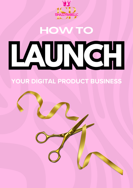 How to Launch your Digital Products Business